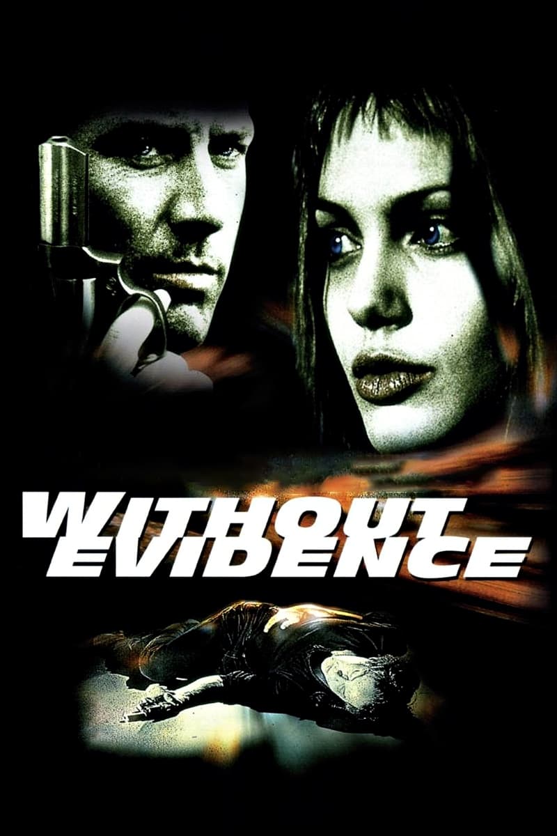 Постер Without Evidence